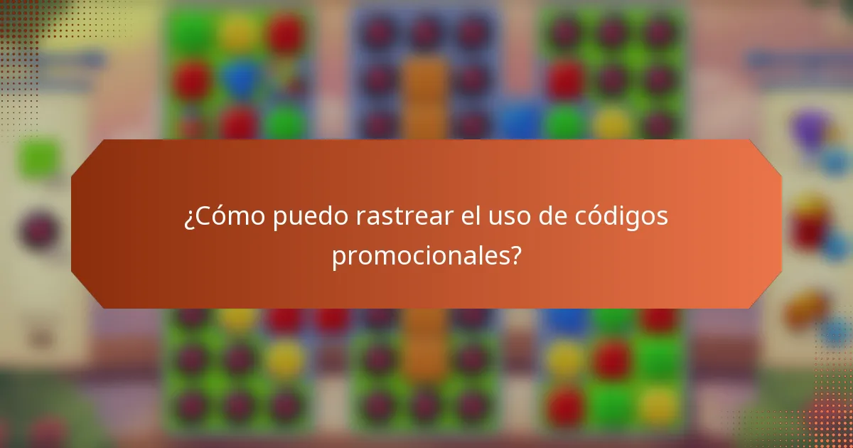 ¿Cómo puedo rastrear el uso de códigos promocionales?