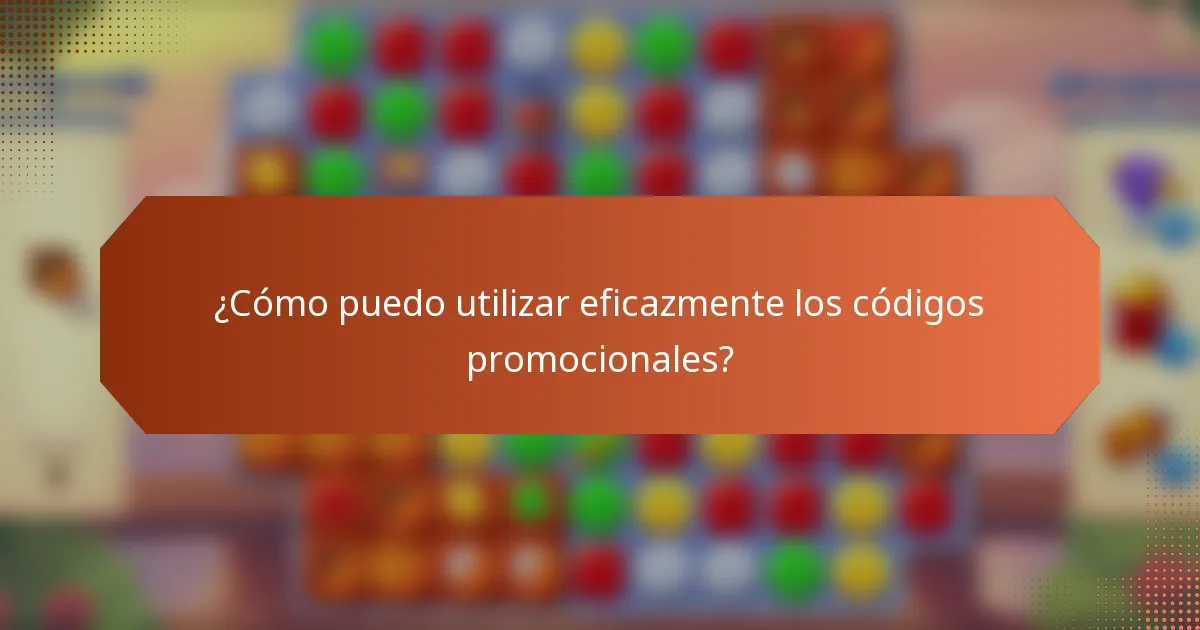 ¿Cómo puedo utilizar eficazmente los códigos promocionales?